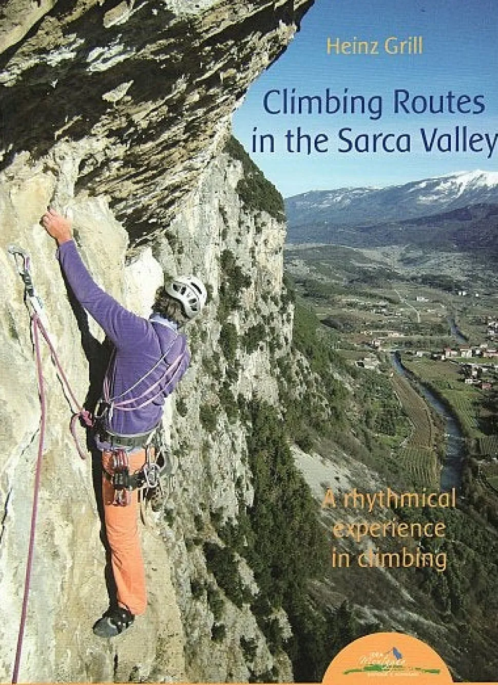 Climbing Routes in the Sarca Valley