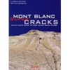 Mont Blanc Supercracks